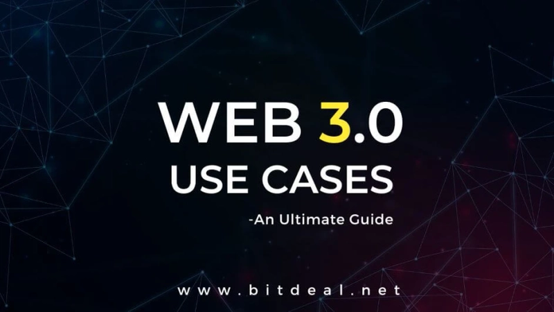 Top 5 Web3 Use Cases & Applications