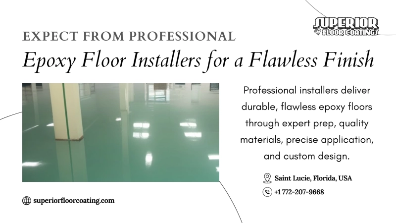 What to Expect From Professional Epoxy Floor Installers for a Flawless Finish