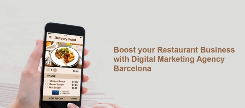 Boost your Restaurant Business with Digital Marketing Agency Barcelona