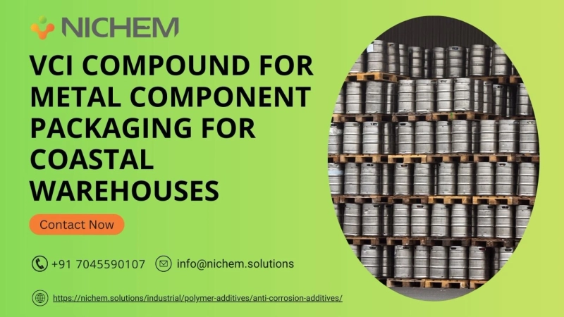 VCI Compound for Metal Component Packaging for Coastal Warehouses