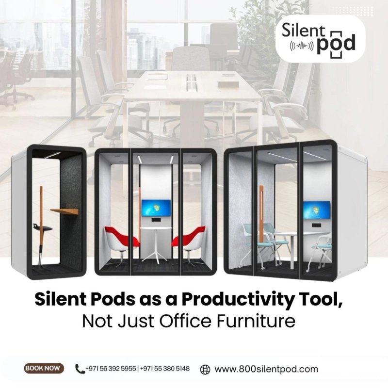 Silent Pods as a Productivity Tool, Not Just Office Furniture