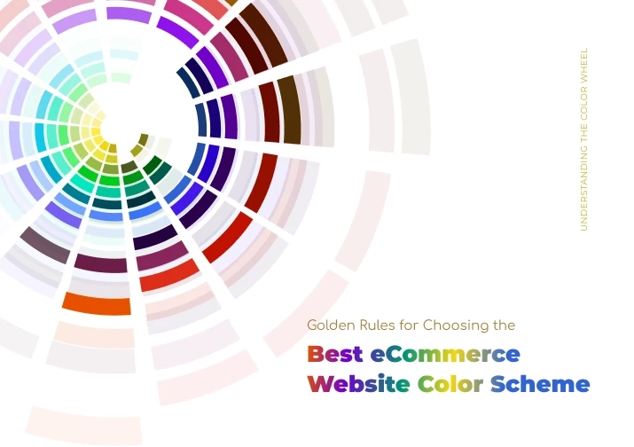 Golden Rules for Choosing the Best eCommerce Website Color Scheme