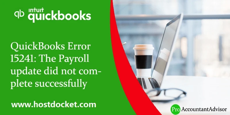 How to get rid of QuickBooks error code 15241?