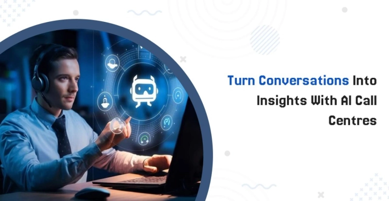 Turn Conversations into Insights with AI Call Centres