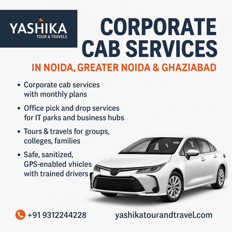Yashika Tour and Travels – Your Go-To Travel Agency in Noida for Corporate and Personal Journeys