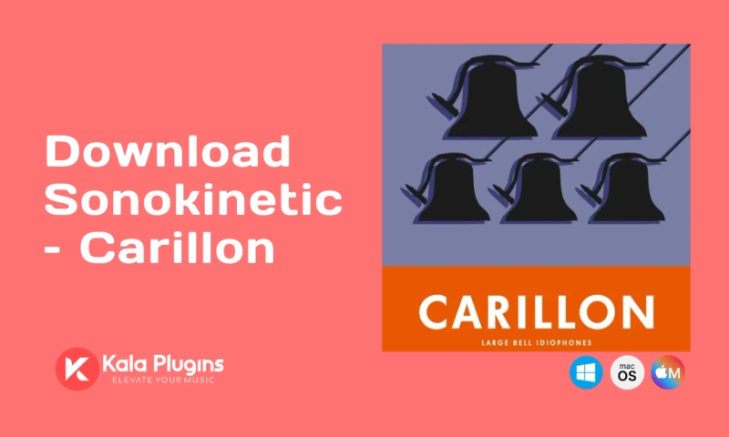 How to Download Sonokinetic – Carillon
