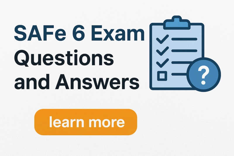 SAFe Practice Consultant SPC (6.0) Exam Questions and Answers – Complete Guide