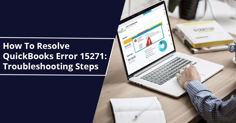 How to fix QuickBooks Payroll Error 15271?