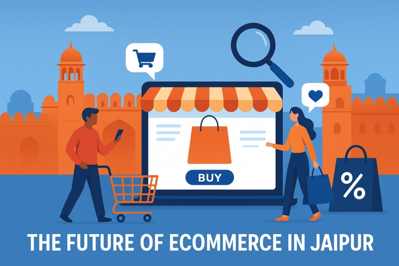 The Future of Ecommerce in Jaipur: Trends Agencies Are Watching in 2026