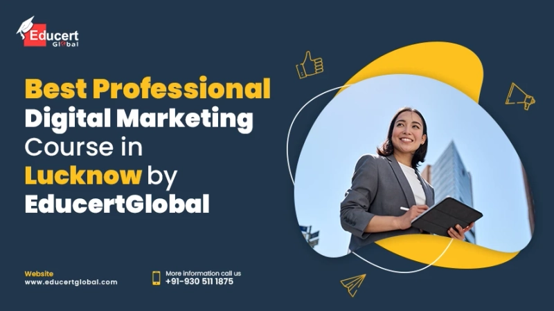 Best Digital Marketing course in Lucknow | Digital Marketing Course