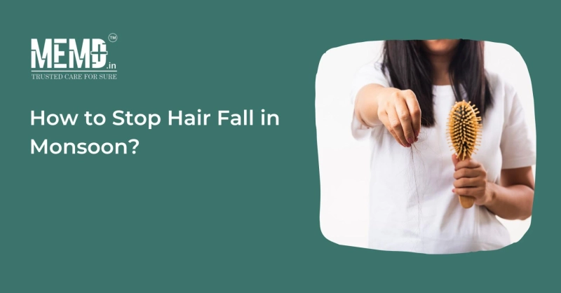 How to Stop Hair Fall in Monsoon?