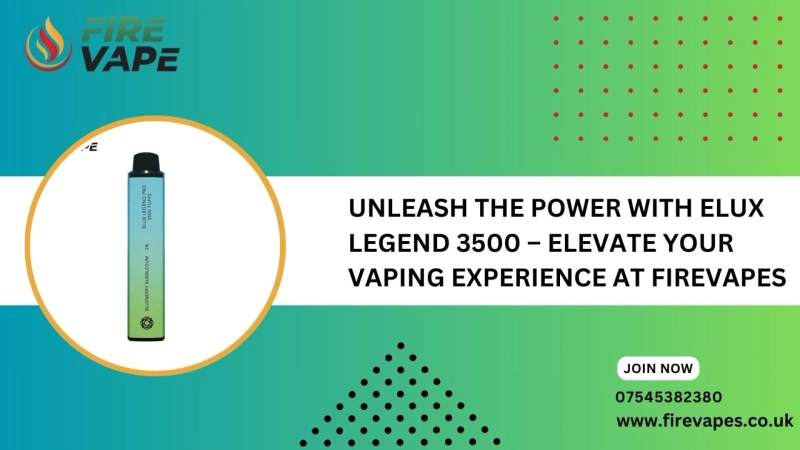 Unleash the Power with Elux Legend 3500 – Elevate Your Vaping Experience at FireVapes