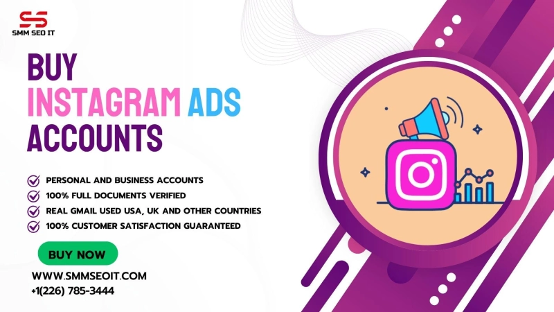 What are the Benefits of Buying Instagram Ads Accounts?