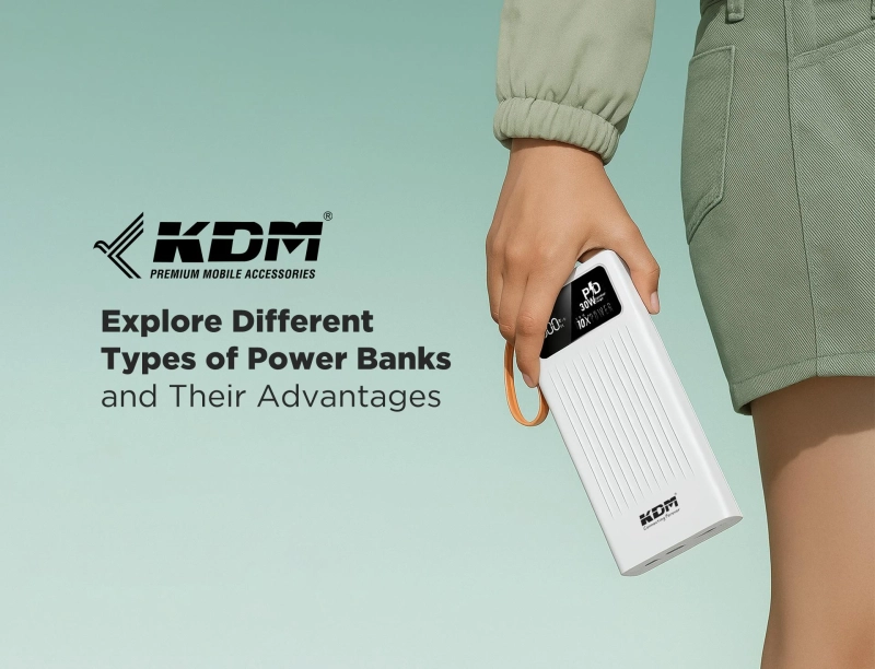 Explore Different Types of Power Banks and Their Advantages
