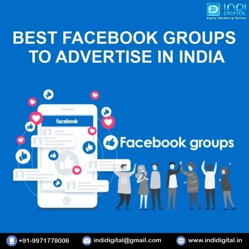 Are you searching the best Facebook groups to advertise in India