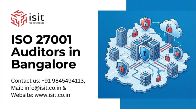 The Role of ISO 27001 Auditors in Bangalore’s Growing Tech and Startup Ecosystem
