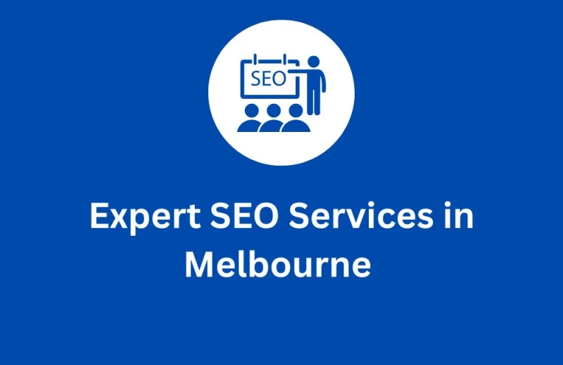 SEO Services in Melbourne: A Complete Guide for Startups and Small Businesses