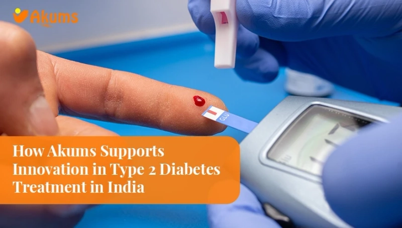 How Akums Supports Innovation in Type 2 Diabetes Treatment in India