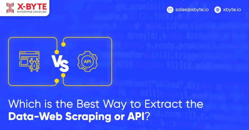 Which is the Best Way to Extract the Data-Web Scraping or API?