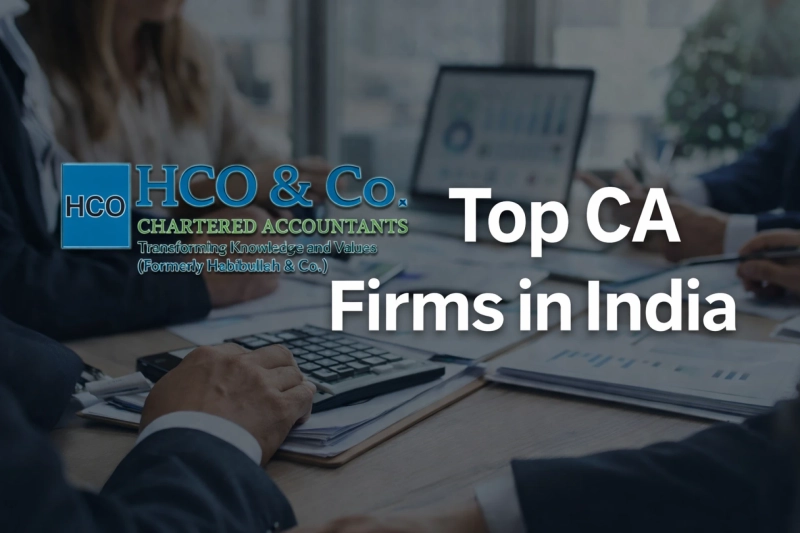 Which Top CA Firms in India Are Most Trusted Today?