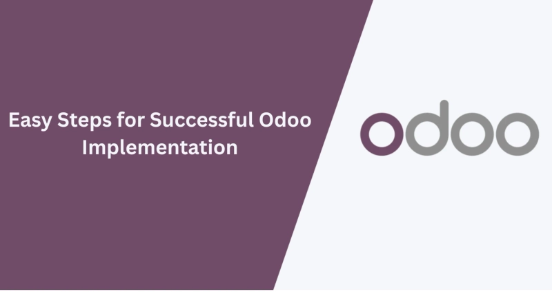 Easy Steps for Successful Odoo Implementation