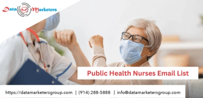 Reach Public Health Experts Effortlessly With Our Public Health Nurses Email List