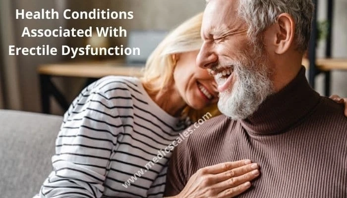 Health Conditions Associated With Erectile Dysfunction