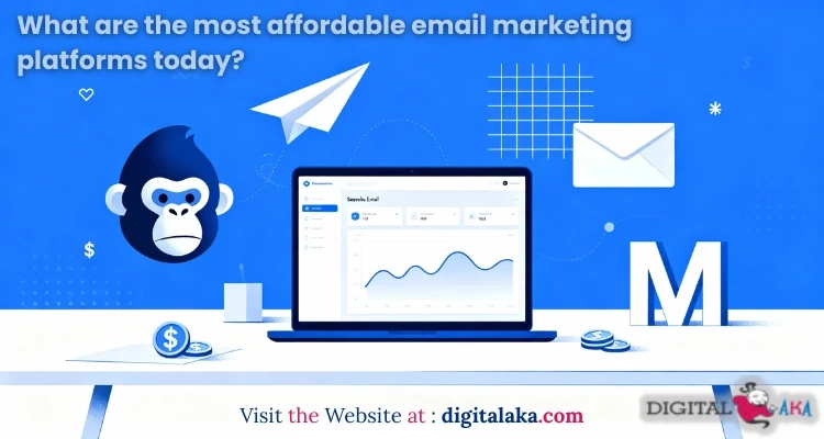 What Are the Most Affordable Email Marketing Platforms Today?
