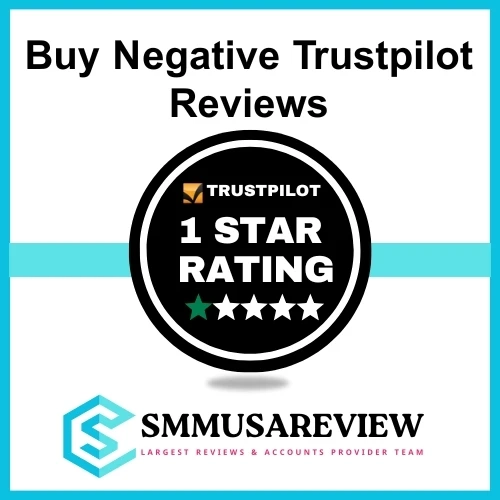 Navigating the World of Purchased Negative Trustpilot Reviews