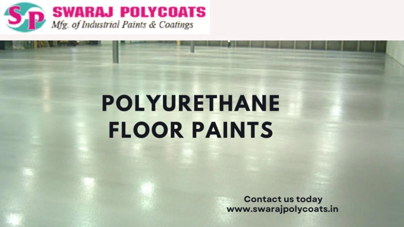 Importance of Polyurethanes Floor Paints