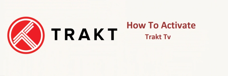 trakt tv activate code - howtoactivate