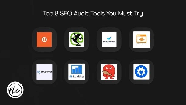Top 8 SEO Audit Tools You Can’t Miss!