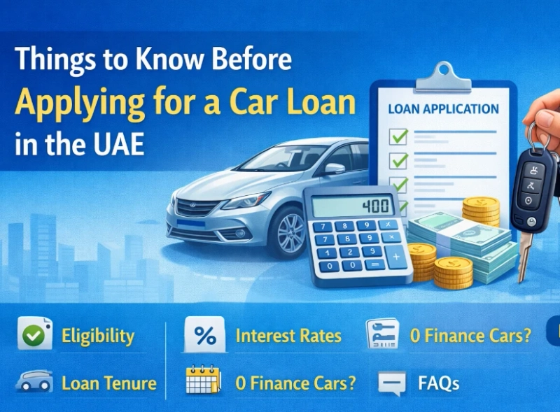 Things to Know Before Applying for a Car Loan in the UAE