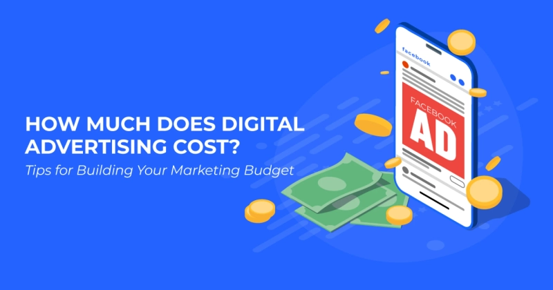The Cost of Running Ads in 2025: What You Need to Budget
