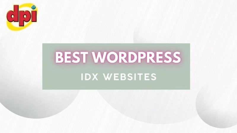 Unveiling the Top WordPress IDX Websites: Elevating Real Estate Experience