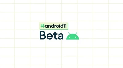 Android 11 Beta: All Upgrades, Improvements & New Features Explained
