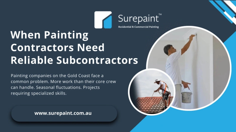 When Painting Contractors Need Reliable Subcontractors
