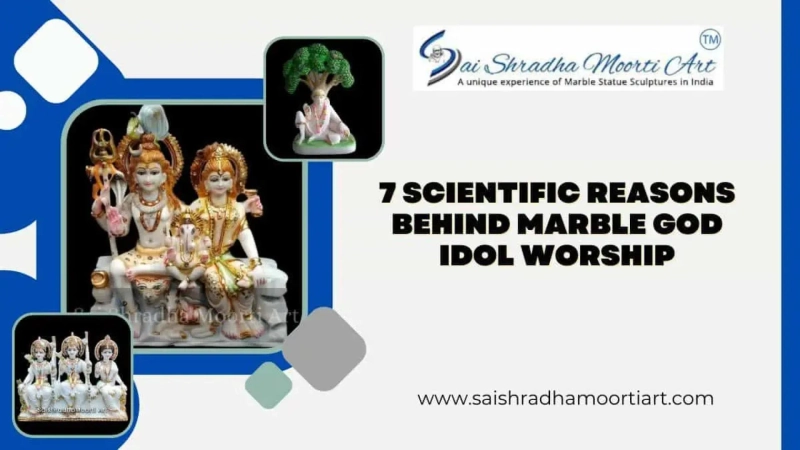 7 Scientific Reasons Behind Marble God Idol Worship