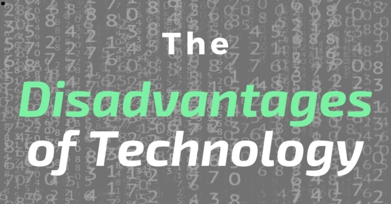 The Disadvantages Of Technology Over The Real World