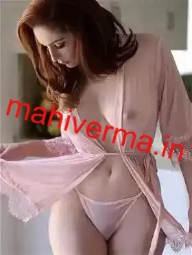 Hire Real Call Girls by Mahi Verma with Free Home Delivery