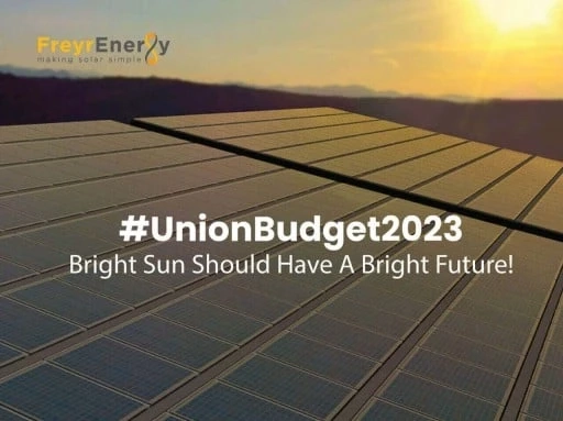 Solar Energy and the Union Budget 2023 - An Overview: