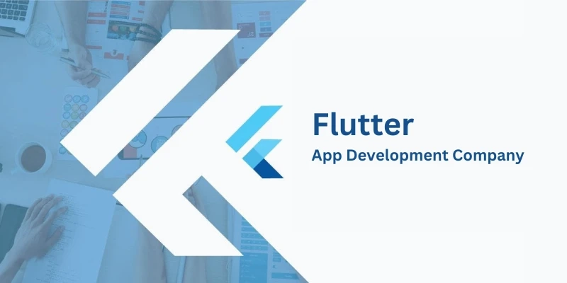Flutter App Development Company - Get High-Quality Apps
