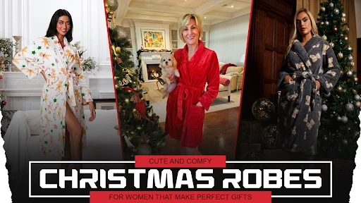 Cute and Comfy Christmas Robes for Women That Make Perfect Gifts