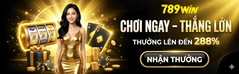 789Win – Nhà Cái Giải Trí Trực Tuyến Chuyên Nghiệp, Trải Nghiệm Đa Dạng