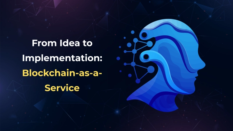 Enterprise Blockchain-as-a-Service (BaaS): How It’s Finally Helping Businesses Actually Use Blockchain