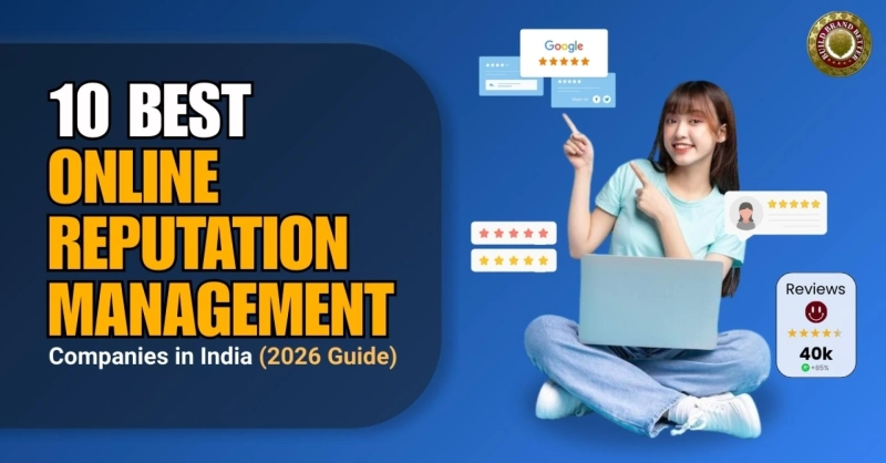 10 Best Online Reputation Management Companies in India (2026 Guide)  Introduction