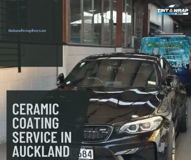 What Makes a Ceramic Coating Service in Auckland the Smart Choice for Long-Lasting Vehicle Protection?