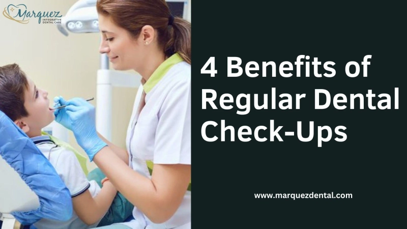 4 Benefits of Regular Dental Check-Ups