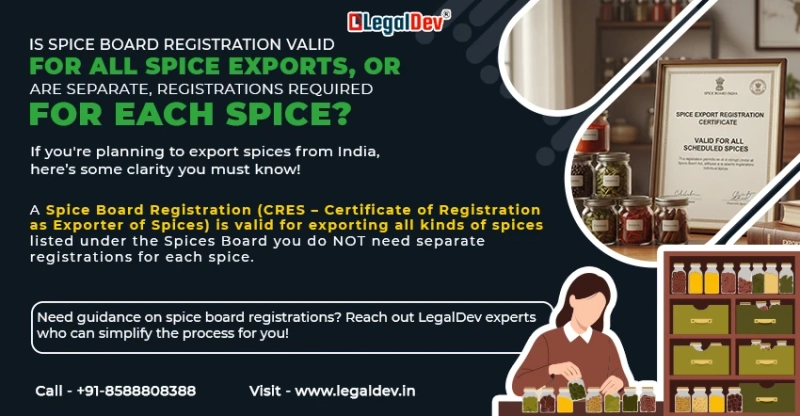 Is Spice Board Registration Valid for All Spice Exports, or Are Separate Registrations Required for Each Spice?