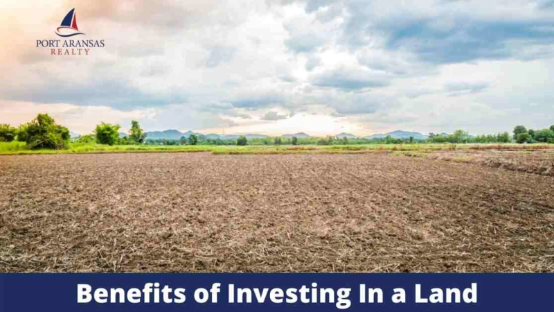 Benefits of Investing In a Land